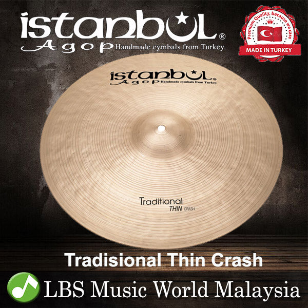 Istanbul Agop Tradisional Thin Crash Cymbal 14",15",16",17",18",19',20" (THC14 THC15 THC16 THC17 THC18 THC19 THC20)