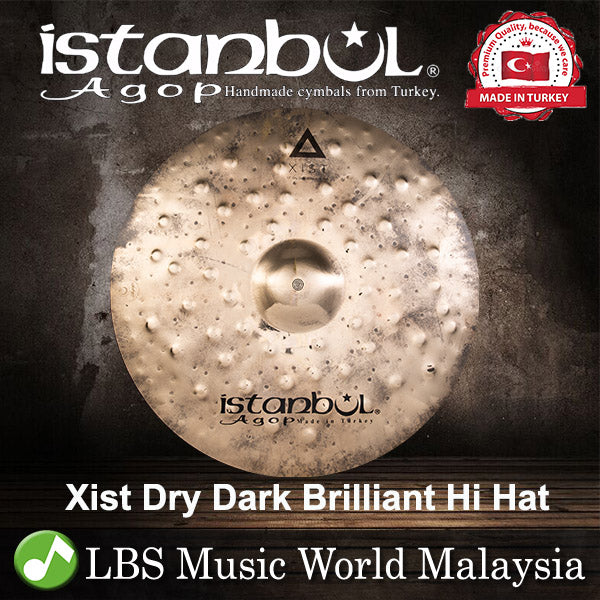 Istanbul Agop 15", 17"Xist Dark Dry Brilliant Hi Hat - Made in Turkey (XDDBH15 XDDBH17)