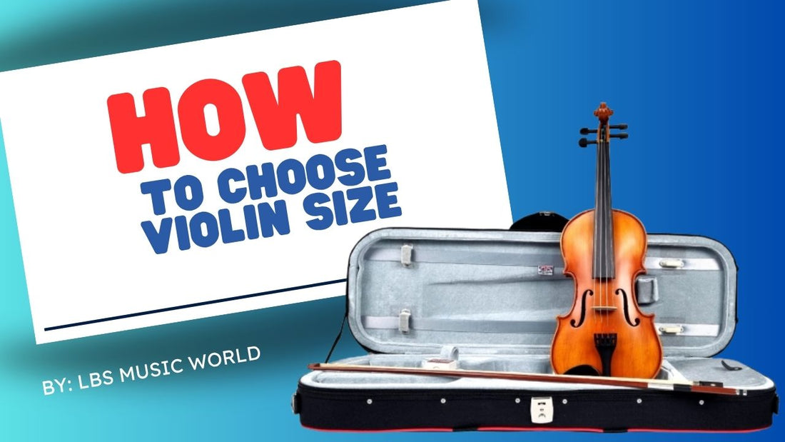 How to Choose Violin Size