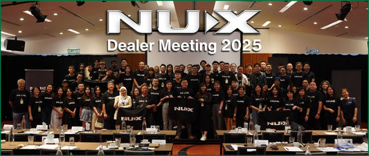 NUX Dealer Meeting 2025