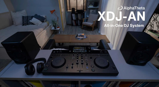 Meet the XDJ-AN: The All-in-One DJ System for Home, Club & Streaming DJs