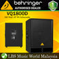 Behringer VQ1800D Professional Active 500 Watt 18" PA Subwoofer (VQ 1800D VQ-1800D)