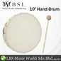 BSL 10 Inch Pretuned Hand Drum Frame Drum World Percussion With Mallet Drum Stick