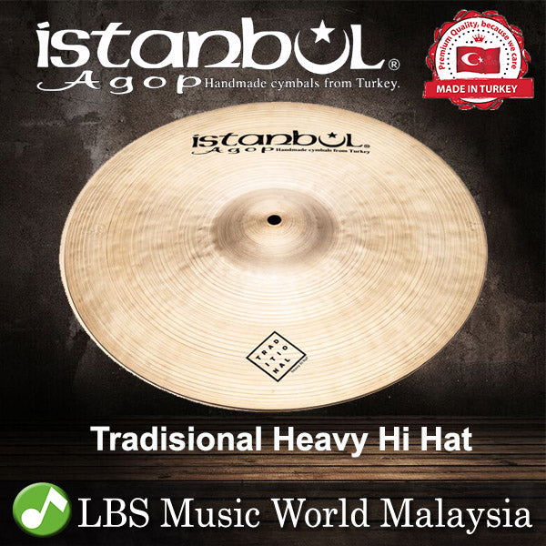 Istanbul Agop 13",14"15" Tradisional Heavy Hi Hat (HVH13 HVH14 HVH 15)