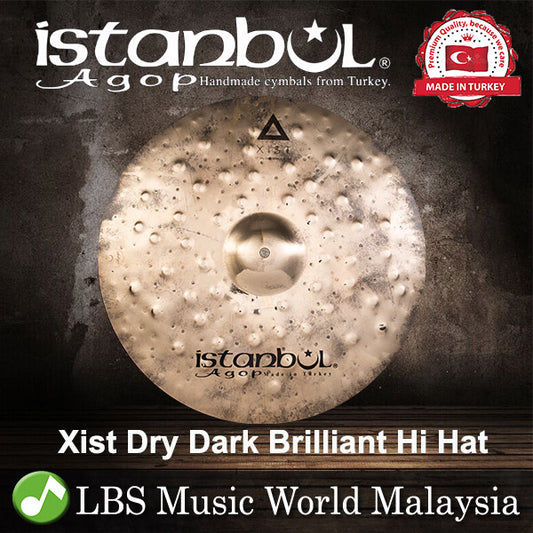 Istanbul Agop 15", 17"Xist Dark Dry Brilliant Hi Hat - Made in Turkey (XDDBH15 XDDBH17)