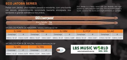 Liverpool Drumstick Eco Jatoba Series Line Wood Tip Drum Stick - EJ Pop Jazz