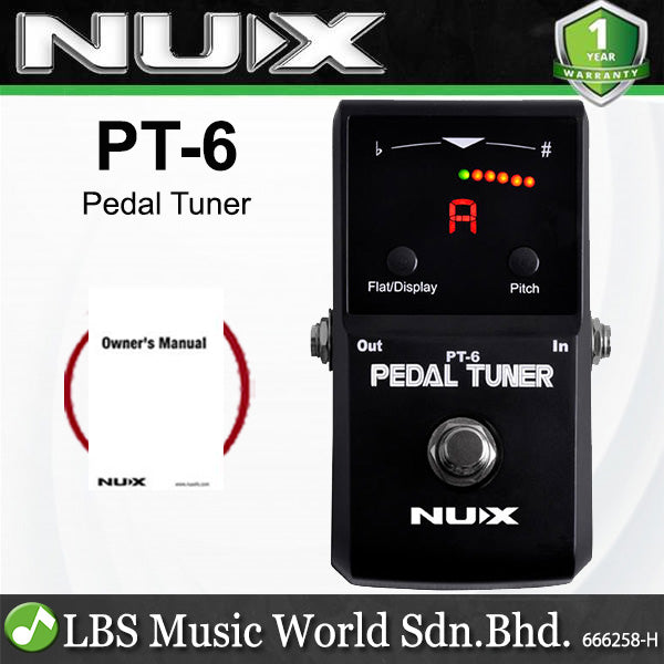 NUX PT-6 Pedal Tuner Chromatic Tuning Guitar Effect (PT6 PT 6)